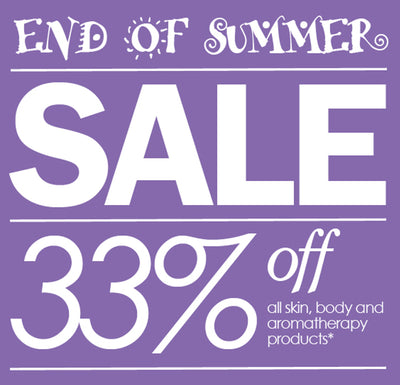 End of Summer Sale – 33% Off Skin, Body & Aromatherapy